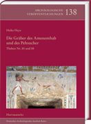 Die Graber Des Amenemhab Und Des Pehsucher. Theben Nr. 85 Und 88: Die Dekoration Der Innenraume. Mit Einem Beitrag Von Eva Hofmann (en Alemán)