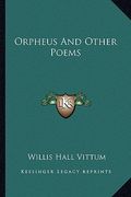 orpheus and other poems (en Inglés)