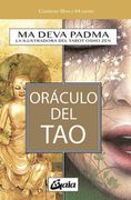 Oraculo del Tao: El i Ching, en un Nuevo Enfoque Iluminado