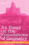 an essay on the foundations of geometry (en Inglés)