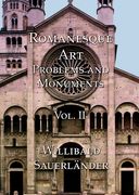 Romanesque Art: Problems and Monuments Vol. II (en Francés)