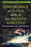Convergence of Cloud with AI for Big Data Analytics: Foundations and Innovation (en Inglés)