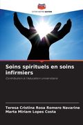 Soins spirituels en soins infirmiers (en Francés)