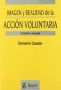 Imagen y realidad de la accion voluntaria