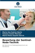 Bewertung der Sentinel-Node-Technik (in German)