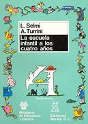 La escuela infantil a los 4 años (Coedición Ministerio de Educación)