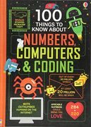 100 Things to Know About Numbers, Computers & Coding (en Inglés)