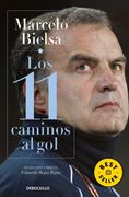 Marcelo Bielsa: Los 11 Caminos al gol