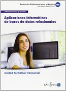 Aplicaciones informaticas de bases de datos relacionales