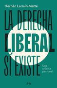 La derecha liberal sí existe