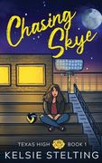 Chasing Skye (en Inglés)