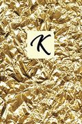 K: 6x9 Inches, Monogram Initial “k” Cover, Journal (en Inglés)