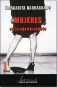 Mujeres En La Edad Invisible