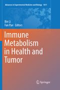 Immune Metabolism in Health and Tumor (en Inglés)