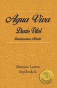 Agua Viva: Diario Vital. Consideraciones Actuales. (in Spanish)
