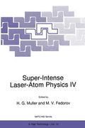 super-intense laser-atom physics iv (en Inglés)