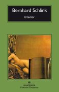 El lector - Bernhard Schlink - ANAGRAMA
