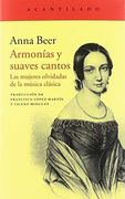 Armonías y Suaves Cantos: Las Mujeres Olvidadas de la Música Clásica