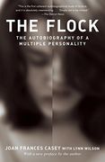 The Flock: The Autobiography of a Multiple Personality 