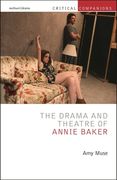 The Drama and Theatre of Annie Baker (en Inglés)