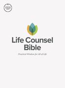 CSB Life Counsel Bible, Hardcover: Practical Wisdom for All of Life (en Inglés)