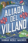 Aliada del villano (in Spanish)