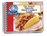 Our Favorite Speedy Slow Cooker Recipes (Our Favorite Recipes Collection) (en Inglés)