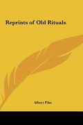 reprints of old rituals (en Inglés)