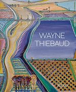 Wayne Thiebaud: Updated Edition (en Inglés)