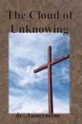 The Cloud of Unknowing (en Inglés)