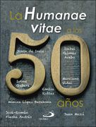 La Humanae vitae a los 50 años