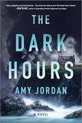 The Dark Hours: A Novel (en Inglés)