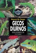 manuales del terrario. gecos diurnos