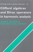 Clifford Algebras and Dirac Operators in Harmonic Analysis: 0 (Cambridge Studies in Advanced Mathematics) (en Inglés)