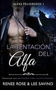 La tentación del alfa