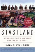 stasiland,stories from behind the berlin wall