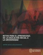 Retos Para el Aprendizaje  de la Educacion Inicial a la Universidad