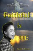 Faithful Is He (en Inglés)