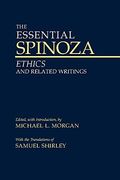 The Essential Spinoza: Ethics and Related Writings