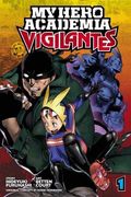 My Hero Academia: Vigilantes, Vol. 1 (en Inglés)