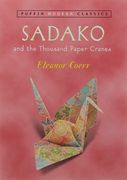 Sadako and the Thousand Paper Cranes (en Inglés)
