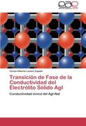 Transicion de Fase de La Conductividad del Electrolito Solido Agi