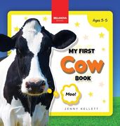 My First cow Book: Activities and fun Facts About Cows for Kids 3-5 (Early Wildlife Readers)