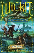 The Wickit Chronicles: The ely Plot (en Inglés)