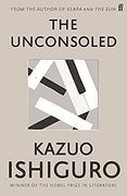 The Unconsoled: Kazuo Ishiguro (en Inglés)