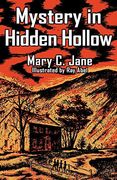 Mystery in Hidden Hollow (en Inglés)