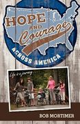 hope and courage across america (en Inglés)