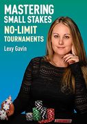 Mastering Small Stakes No-Limit Tournaments