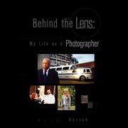 behind the lens: my life as a photographer