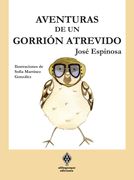 Aventuras De Un Gorrión Travieso